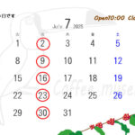 暑すぎる７月スタートです。７月営業スケジュールのお知らせ。